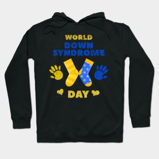 World Down Syndrome Day Awareness Hoodie